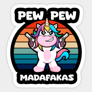 Pew-Pew Unicorn: Blasting Rainbows with Magical Firepower Sticker